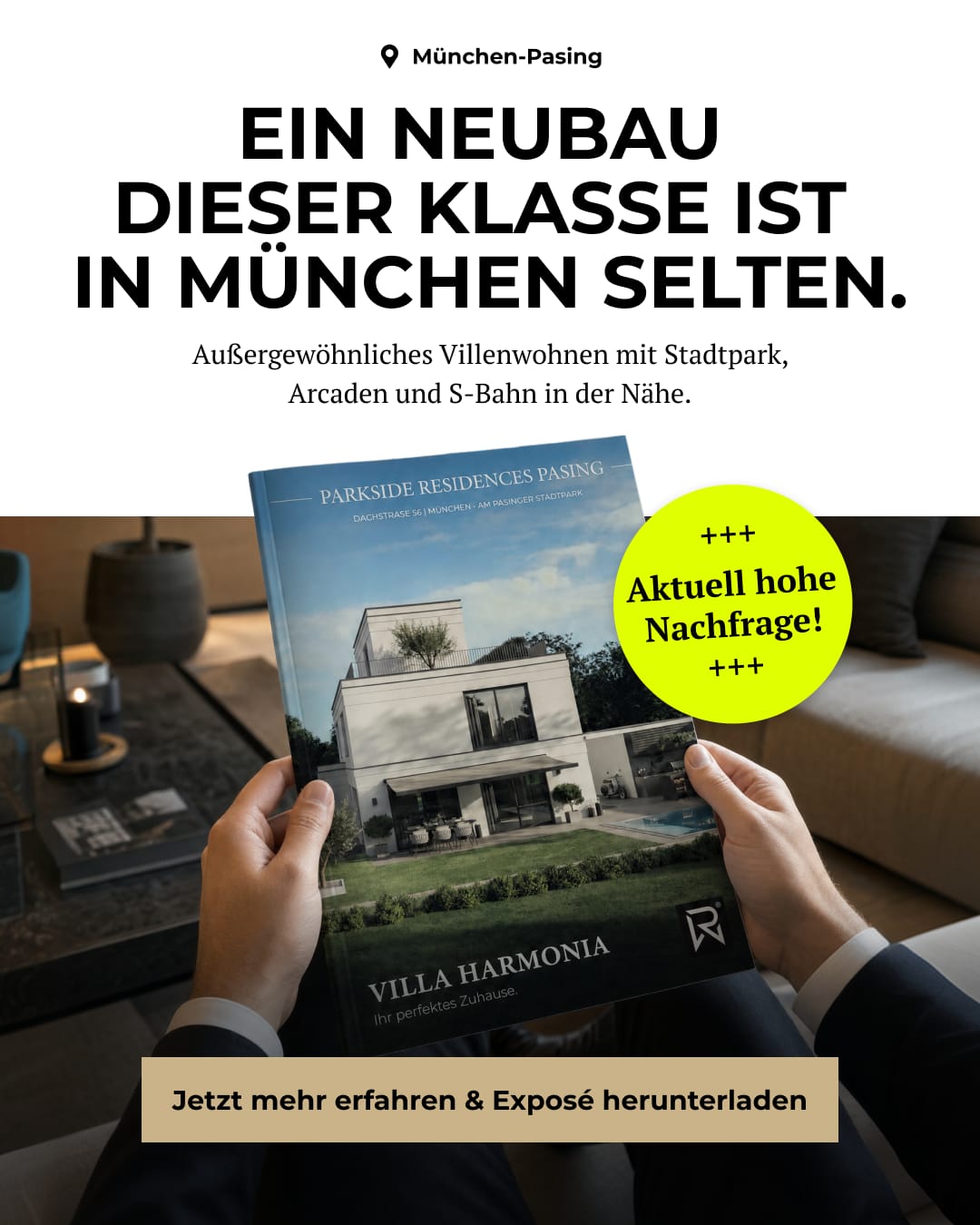 Meta-Ad-Creative mit Exposé-Motiv — Neubau-Villenprojekt München-Pasing, aktuell hohe Nachfrage